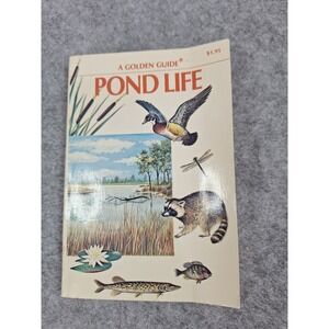 A Golden Guide Pond Life Nature Field Guide Birds Fish Insects Animals